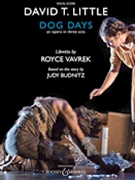 Dog Days - Vocal Score by Little David T for