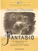 Fantasio (Paris Version 1872) by Offenbach Jacques for Vocal Score