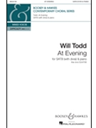 At Evening by Todd Will for SATB divisi and Piano