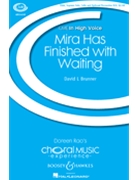 Mira Has Finished with Waiting by Brunner David Mirabai and Bly for SSAA/Cello