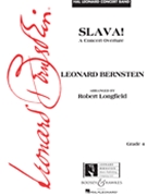 Slava by Bernstein Leonard - Longfield Robert - for Concert Band
