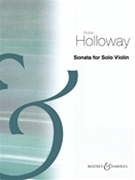 Sonata for Solo Violin by Holloway Robin for Violin