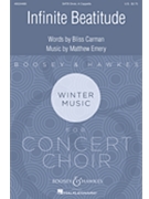 Infinite Beatitude by Emery Matthew Bliss Carman for SATB divisi a cappella