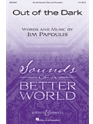 Out of the Dark by Papoulis Jim for SA and Piano