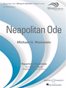Neapolitan Ode by Weinstein Michael for Concert Band