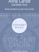 Alma Caribe - Caribbean Soul by Guzman Juan Tony for SATB and Piano