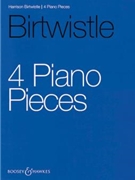 4 Piano Pieces by Birtwistle Harrison for Piano