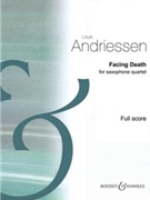 Facing Death by Andriessen Louis for Score