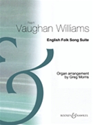 English Folk Song Suite - Organ Arrangement by Greg Morris