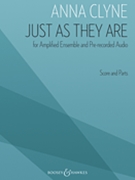 Just as They Are for Flute Clarinet Violin Cello and Piano - Score and Parts by Clyne Anna for