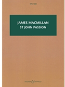 St John Passion by MacMillan James for Study Score
