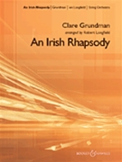 Irish Rhapsody by Grundman Clare - Longfield Robert - for String Orchestra