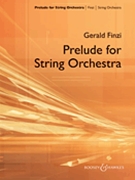 Prelude For String Orchestra Opus 25 by Finzi Gerald for String Orchestra