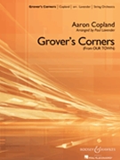 Grover's Corners (from Our Town) by Copland Aaron - Lavender Paul - for String Orchestra