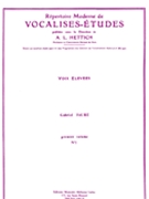 Vocalise No.1 (high) (voice & Piano) by Faure Gabriel for MUSIC FOR