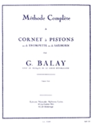 Methode Complete Volume 1 by Balay Guillaume for Trumpet Method (Vol 1)