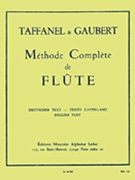 Methode Complete by Gaubert Philippe for Flute Method
