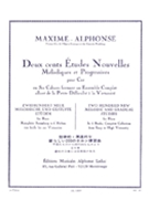 200 Etudes Nouvelles Volume 1 by Maxime-Alphonse for Horn (Vol 1)