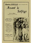 Avant Le Solfege (all Instruments) by Maurice Chevais for