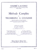 Methode Complete Volume 1 by Lafosse Andre for Trombone