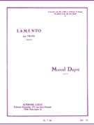 Lamento by Dupre for Organ Solo