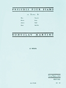 Preludes Pour Piano by Martinu Bohuslav for Piano