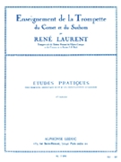 Etudes Pratiques 1 Cahier by Laurent for Trumpet Method (Book 1)