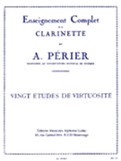 Auguste Perier - Vingt Etudes De Virtuosite Pour Clarinette by Perier Auguste for Clarinet