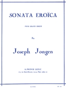 Sonata Eroica Op.94 (organ) by Jongen Joseph for Organ