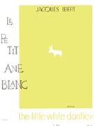 Le Petit Ane Blanc by Ibert Jacques for