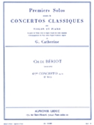 Beriot Premier Solo Extrait Concerto No 6 Opus 70 Violin & Piano Book by de Beriot Charles-Auguste for Violin