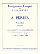 The Clarinettist Beginner - Twenty Very Easy Melodic Studies by Perier Auguste for Clarinet