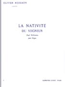 La Nativite Du Seigneur Volume 4 by Messiaen Olivier for Organ