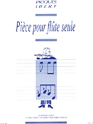 Piece Pour Flute Seule by Ibert Jacques for Flute Solo