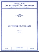 Air Tendre Et Courante (classiques No.34) (saxophone-alto & Piano) by Lully Jean-Baptiste for