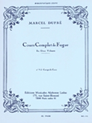 Complete Study Of The Fugue (volume 2) by Dupre Marcel for Organ