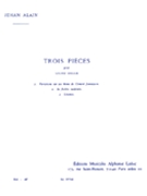 Three Pieces by Alain Jehan for Organ