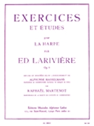 Exercises & Etudes for Harp by Lariviere Edmond for Harp