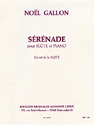 Serenade (flute & Piano) by Gallon Noel for Flute