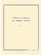 L'oeuvre D'orgue Volume 3 Rev 2002 by Alain Jehan for Organ