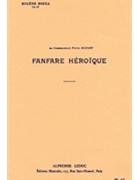 Fanfare Heroique Op.46 (ensemble-brass 8 Or More) by Bozza Eugene for Brass