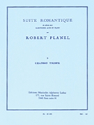 Suite Romantique - 3. Chanson Triste by Planel Robert for