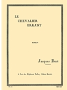 Le Chevalier Errant Epopee Choregraphique (orchestra) by Ibert Jacques for Score