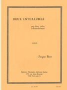 2 Interludes Flute Traversiere Violon Clavecin (ou Harpe) by Ibert Jacques for HarpSICHOR