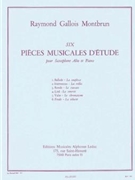 Six Pieces Musicales D'etude Pour Saxophone Alto Et Piano by Gallois-Montbrun Raymond for SAXOPHONE and Piano
