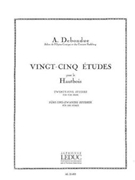 25 Etudes (oboe Solo) by Debondue Albert for Oboe