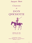Chanson du Duc (#3 from Don Quichotte) by Ibert Jacques for
