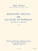60 Lecons De Lecture Rythmique Vol.2 (book) by Weber Alain for