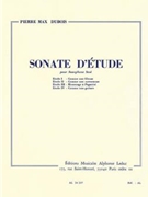 Sonate D'etude (saxophone Solo) by Dubois Pierre-Max for Saxophone