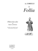 Corelli/veilhan La Follia Treble Recorder & Basso Continuo Book by Corelli Arcangelo for